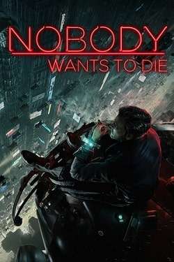 постер игры Nobody Wants to Die